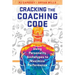Cracking the Coaching Code: Using Personality Archetypes to Maximize Performance