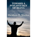 Toward a Psychology of Being