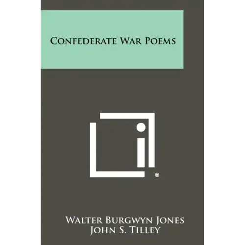 Confederate War Poems