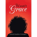 If It Wasn't for Grace