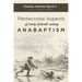 Pentecostal Aspects of Early Sixteenth-century Anabaptism
