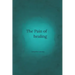 The Pain of Healing