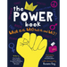 The Power Book: What Is It, Who Has It, and Why?