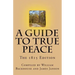 A Guide to True Peace: The 1815 Edition