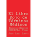 El Libro Rojo de Términos Médicos