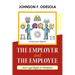 The Employer and the Employee: Your Legal Rights in Workplace