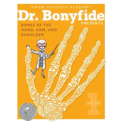 Bones of the Hand, Arm, and Shoulder: Book 1