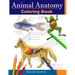Animal Anatomy Coloring Book: Incredibly Detailed Self-Test Veterinary Anatomy Color workbook Perfect Gift for Vet Students & Animal Lovers