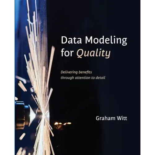 Data Modeling for Quality