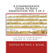 A Comprehensive Guide to Rifle Ammunition Vol. 1 of 2: " 132 Rifle Cartridges Under 39 Caliber "