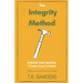 The Integrity Method: Rebuild Your Identity, Create Your Fortune
