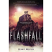 Flashfall