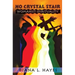 No Crystal Stair: Womanist Spirituality