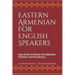 Eastern Armenian For English Speakers: Easy Guide to Master the Alphabet, Grammar and Vocabulary