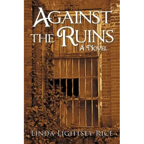 Against the Ruins