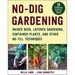 No-Dig Gardening: Raised Beds, Layered Gardens, and Other No-Till Techniques