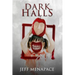 Dark Halls: A Horror Novel