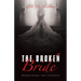 The Broken Bride: Redefining the Church