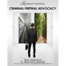 Criminal Pretrial Advocacy - First Edition 2013