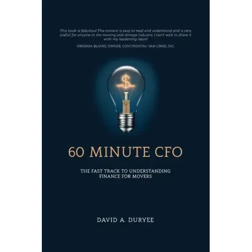 60 Minute CFO: The Fast Track to Understanding Finance for Movers