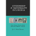 Citizenship & Nationality in Liberia