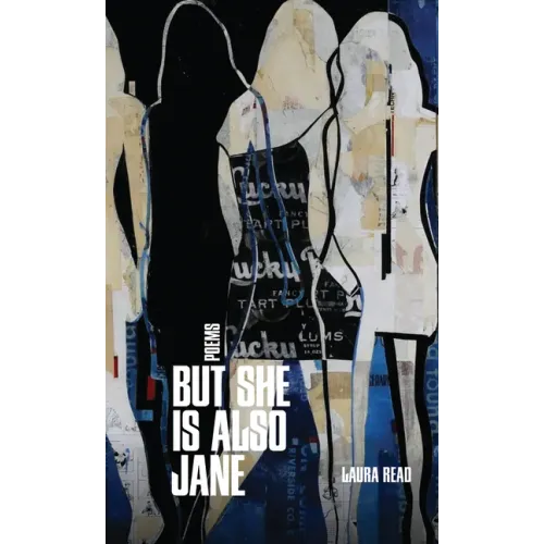 But She Is Also Jane