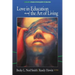 Love in Education & the Art of Living