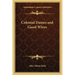 Colonial Dames and Good Wives