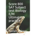 Score 800 SAT Subject test Biology E/M Ultimate practice