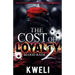 The Cost of Loyalty 2: Blood Bath