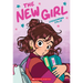 The New Girl: A Graphic Novel (the New Girl #1)