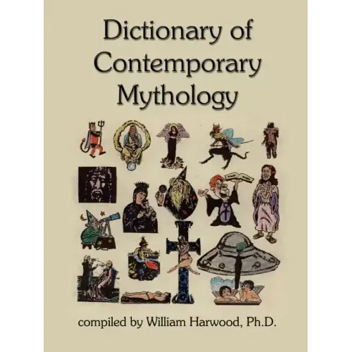 Dictionary of Contemporary Mythology