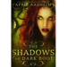 The Shadows of Dark Root