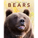 Bears: Amazing Pictures & Fun Facts on Animals in Nature