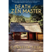 Death of a Zen Master