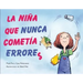 Niña Que Nunca Cometia Errores, La