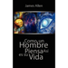 Como un Hombre Piensa Asi es Su Vida / As a Man Thinketh
