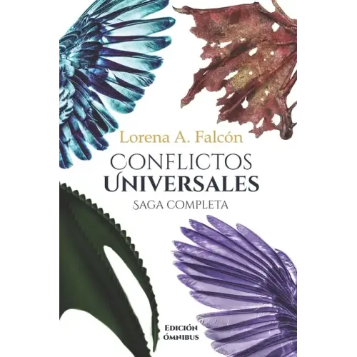 Conflictos universales - Saga completa: Edición Ómnibus