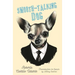Smooth-Talking Dog