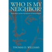 Who is My Neighbor