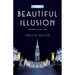 Beautiful Illusion
