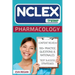 NCLEX: Pharmacology: The NCLEX Trainer: Content Review, 100+ Specific Practice Questions & Rationales, and Strategies for Test Success