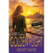 Golden Flight: Bright One Series: Book Two: Large Print