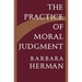 The Practice of Moral Judgment