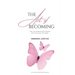 The Art Of Becoming