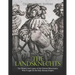 The Landsknechts: The History and Legacy of the German Mercenaries Who Fought for the Holy Roman Empire