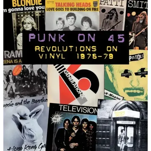 Punk on 45: Revolutions on Vinyl 1976-79