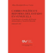 CAMBIO POLÍTICO Y REFORMA DEL ESTADO EN VENEZUELA. Contribución al estudio del Estado Democrático y Social de Derecho, Edición 1975