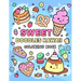 Sweet Doodles Kawaii coloring book: Relaxing and Creative Coloring for All Ages