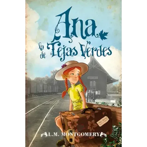 Ana, La de Tejas Verdes
